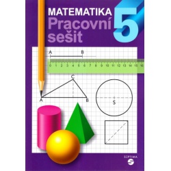 Matematika 5 pracovní sešit  - učebnice do školy