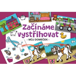 Začínáme vystřihovat - Můj domeček  - učebnice do školy
