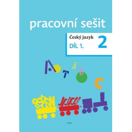Český jazyk pro 2. ročník - pracovní sešit 1. díl