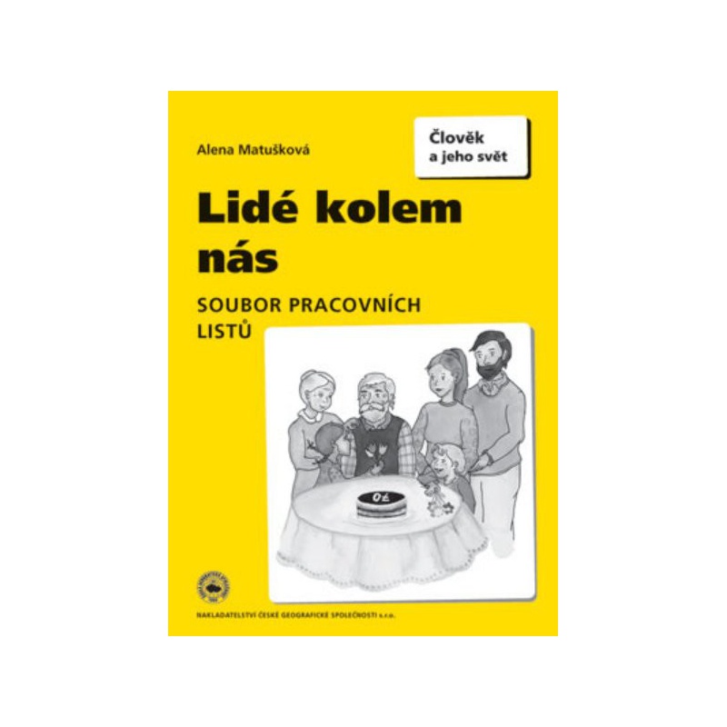 Lidé kolem nás pro 4. a 5.r. ZŠ - Soubor pracovních listů