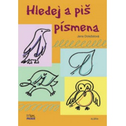 Hledej a piš písmena PRÁCE VYDAVATELSTVÍ - učebnice do školy