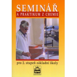 Seminář a praktikum z chemie pro 2.stupeň ZŠ Spn - učebnice do