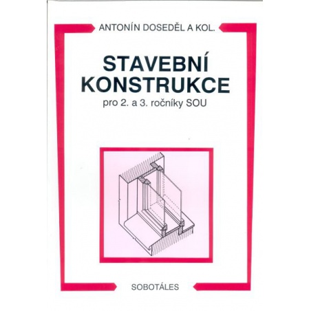 Stavební konstrukce pro 2. a 3. ročníky SOU