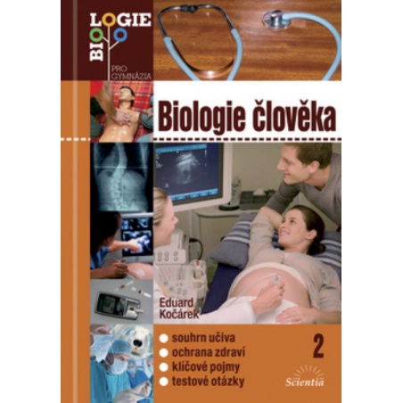 Biologie člověka 2 (Biologie pro gymnázia)