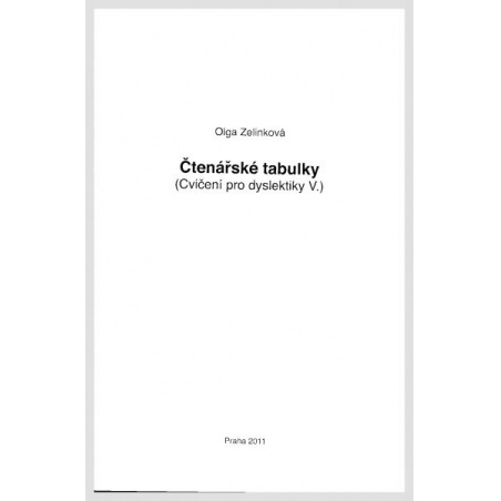 Čtenářské tabulky (Cvičení pro dyslektiky V.)