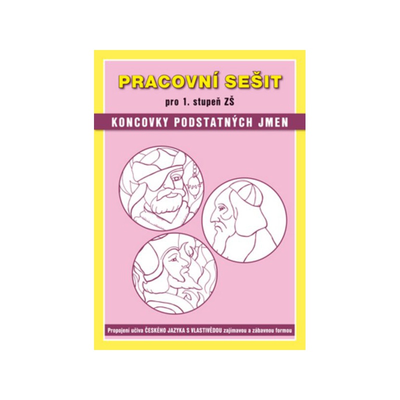 Koncovky podstatných jmen - pracovní sešit pro 1.stupeň ZŠ