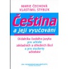 

Nakladatel: SPN - pedagogické nakladatelství, a.s.

ISBN: 9788085937473

EAN: 9788085937473

Autor: Styblík Vlastimil, Čechová Marie

Obsahuje: Paperback

Rok vydání: 2010-07-01

Počet stran: 264

Rozměry: 205×145×14 mm

Váha: 334 g
