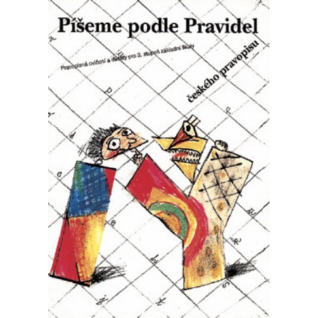 Píšeme podle pravidel českého pravopisu pro 2. stupeň ZŠ