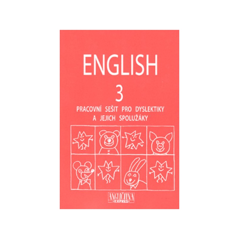 English 3 - pracovní sešit pro dyslektiky a jejich spolužáky + audio CD