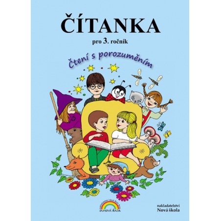 Čítanka 3 Čtení s porozuměním Nakl.  Čítanka 3 Čtení s porozuměním Nakl.
