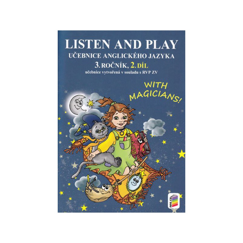 Listen and Play with Magicians 3.r. 2.díl (učebnice)