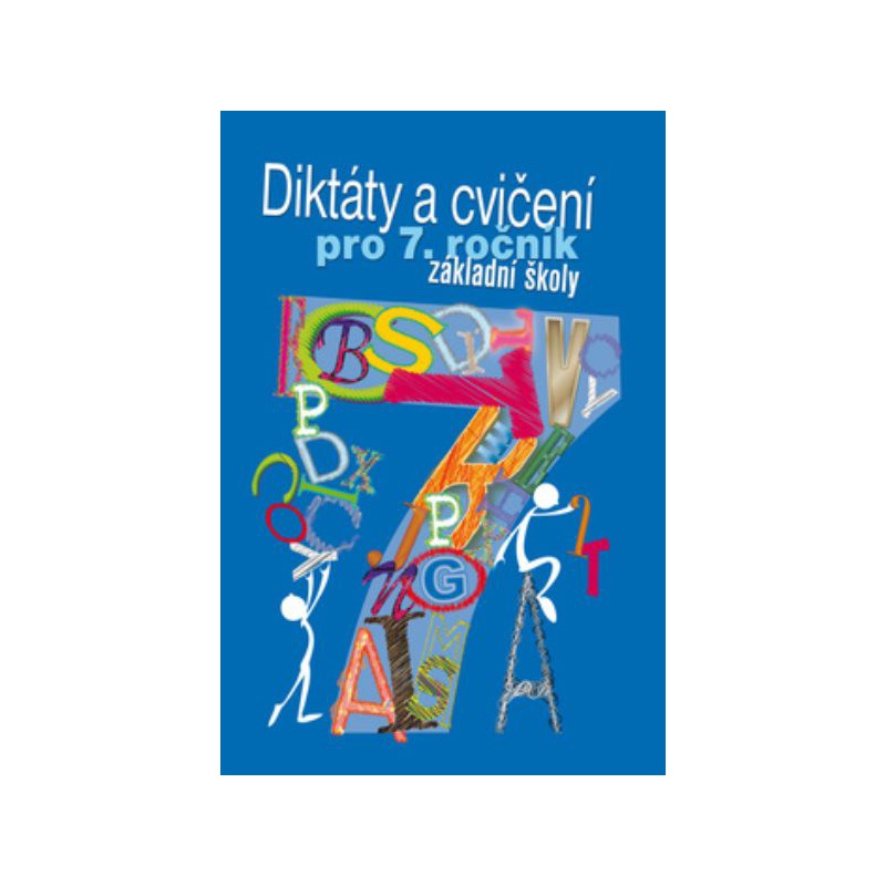 Diktáty a cvičení pro 7. ročník základní školy