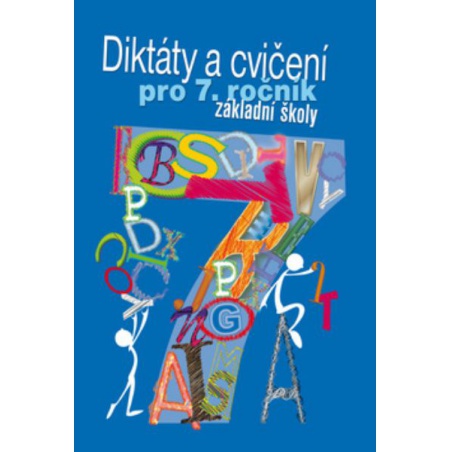 Diktáty a cvičení pro 7. ročník základní školy