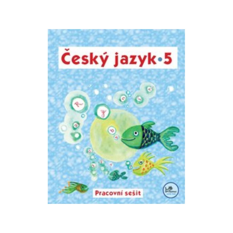 Český jazyk 5.r. ZŠ - pracovní sešit