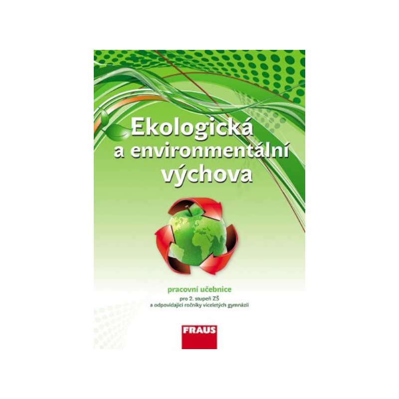 Ekologická a environmentální výchova pro 2.stupeň ZŠ - učebnice