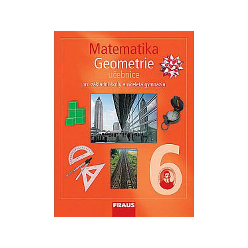 Matematika 6.r. ZŠ a VG - Geometrie - učebnice