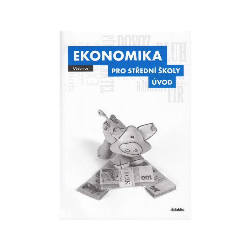 Ekonomika pro SŠ – Úvod (Učebnice)