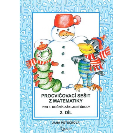 Procvičovací sešit z matematiky 3.r. 2.díl