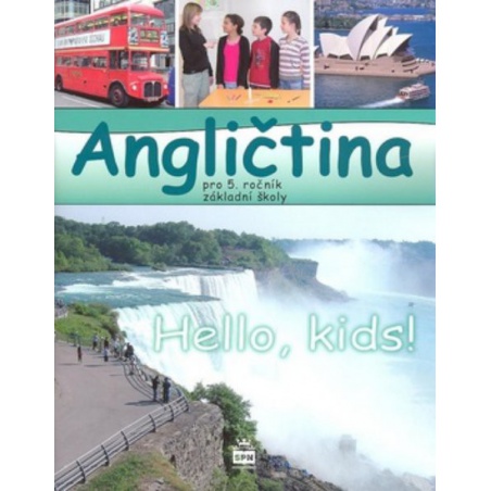 Angličtina 5.r. ZŠ - Hello,kids ! Učebnice