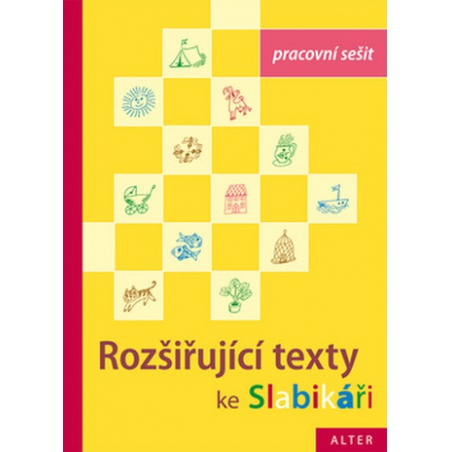 Rozšiřující texty ke Slabikáři  - učebnice do školy Rozšiřující texty ke Slabikáři  - učebnice do školy