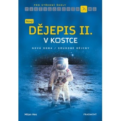 Nový dějepis II. v kostce pro SŠ  - učebnice do školy