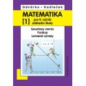 Matematika 9. r. ZŠ 1. díl - Soustavy rovnic. Funkce. Lomené výrazy
