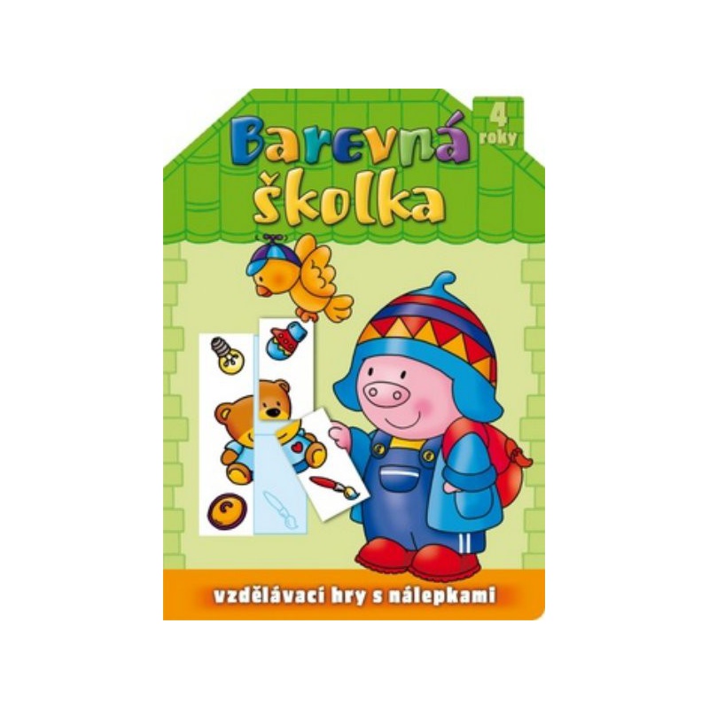 Barevná školka - vzdělávací hry s nálepkami (4 roky)