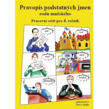 Pravopis podstatných jmen rodu mužského  - učebnice do školy Pravopis podstatných jmen rodu mužského  - učebnice do školy