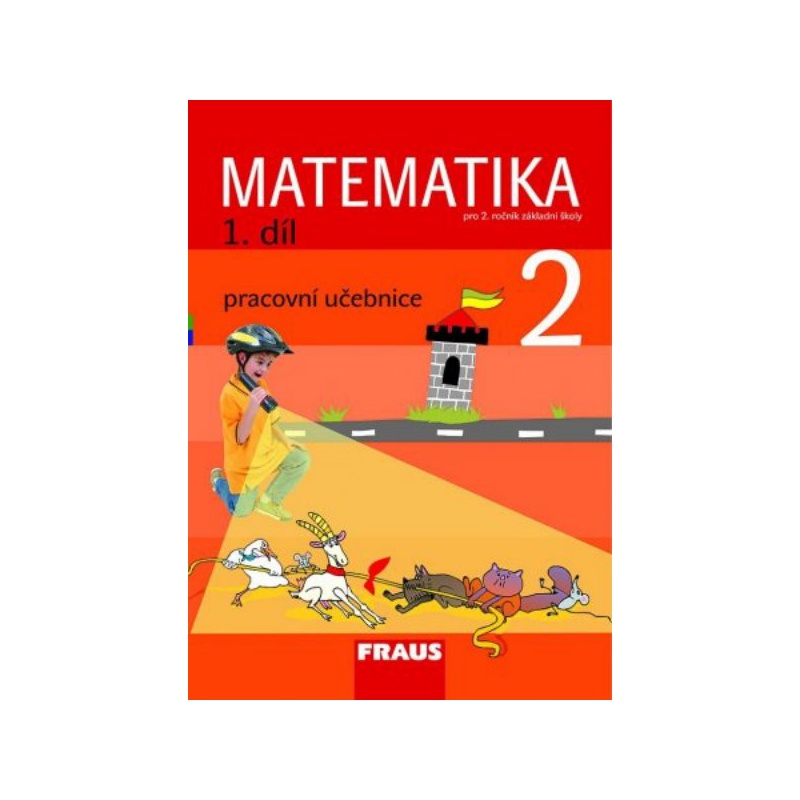 Matematika 2. r. ZŠ - 1 díl - pracovní učebnice