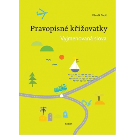 Pravopisné křižovatky - Vyjmenovaná slova