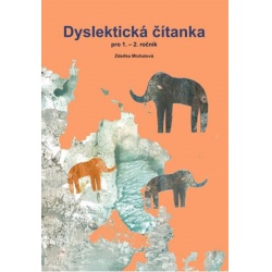 Dyslektická čítanka pro 1. - 2.