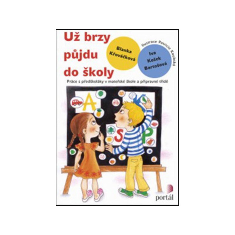 Už brzy půjdu do školy