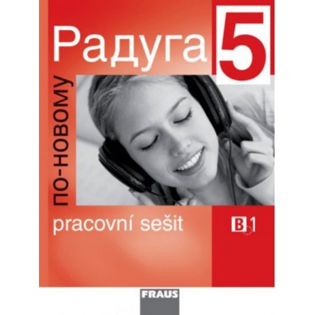 Raduga po-novomu 5 - pracovní sešit