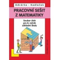 Pracovní sešit z matematiky - Soubor úloh pro 8. r. ZŠ (přepracované barevné vydání)