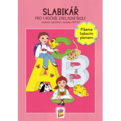 Slabikář - Píšeme tiskacím písmem - brožovaná vazba NNS -