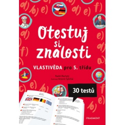 Otestuj si znalosti - vlastivěda 5. 