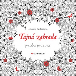 Tajná zahrada - antistresové omalovánky Grada - učebnice do