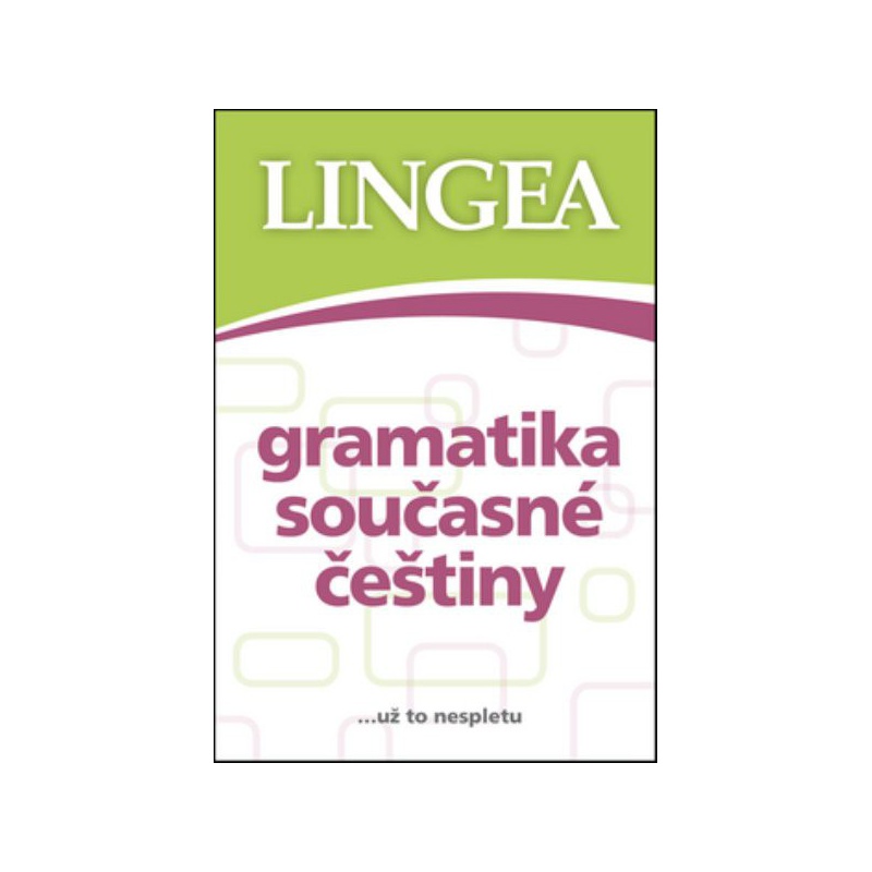 Gramatika současné češtiny