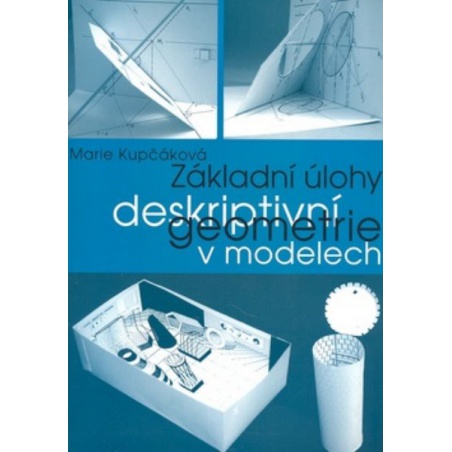 Základní úlohy deskriptivní geometrie v modelech