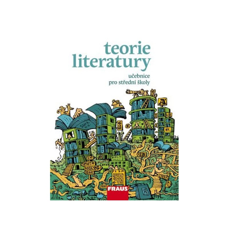 Teorie literatury - učebnice pro střední školy