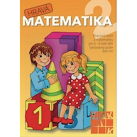 Hravá matematika 2 - pracovní sešit pro 5-6leté děti Taktik -