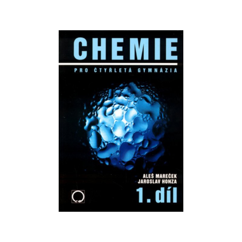 Chemie pro čtyřletá gymnázia - 1.díl