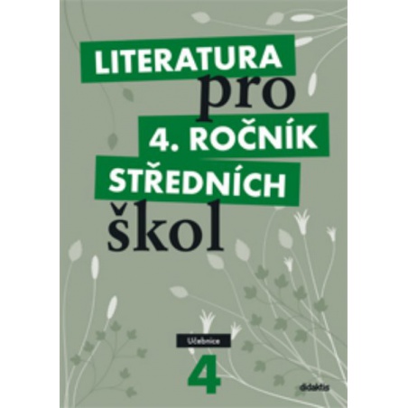 Literatura pro 4.ročník středních škol - Učebnice