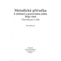 Moje vlast - Vlastivěda pro 4.ročník - metodická příručka