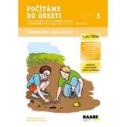 Počítáme do deseti - pracovní sešit 5 pro 1. až 2.r.