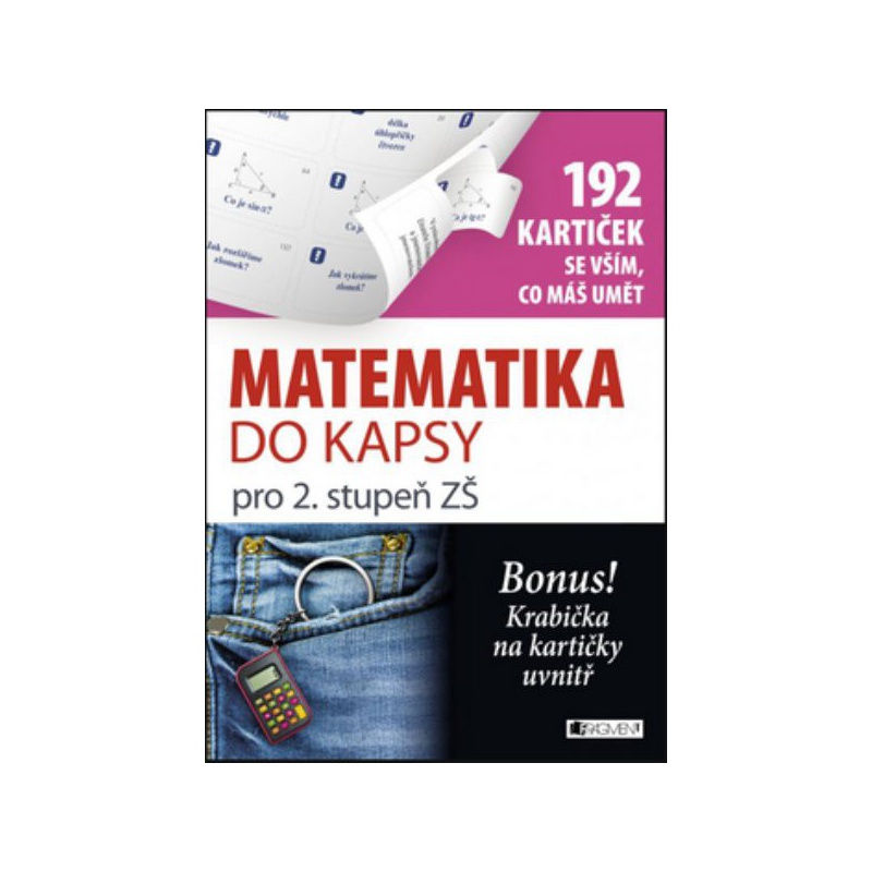 Matematika do kapsy pro 2. stup. ZŠ (192 kartiček)