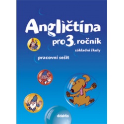 Angličtina pro 3. ročník ZŠ - pracovní sešit Didaktis -