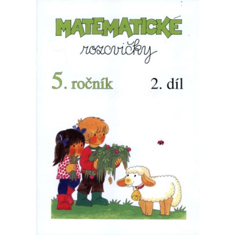 Matematické rozcvičky 5.ročník - 2.díl (příklady k procvičování)