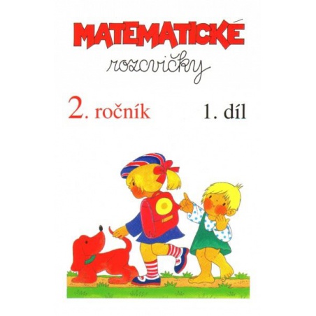 Matematické rozcvičky 2.r. 1.díl - příklady k procvičování