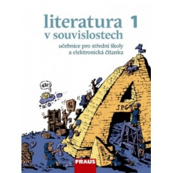 Literatura v souvislostech 1 - učebnice pro střední školy a